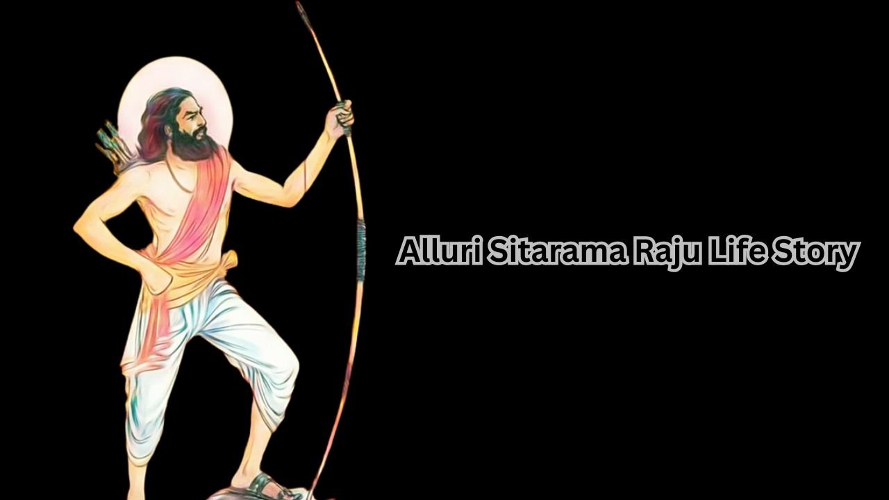 Alluri Sitarama Raju Life Story