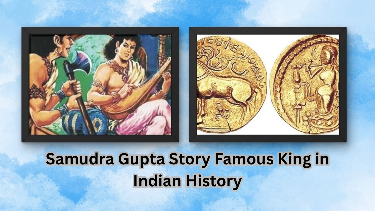 Samudra Gupta Story Famous King in Indian History